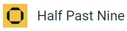 Half Past Nine